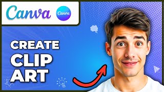Celebrity How To Create Clip Art Using Canva Magic Studio (Easiest Way) (2026 Guide) Wealth