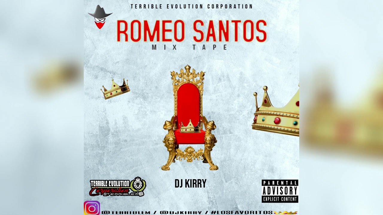 Romeo Santos Mixtape Vol.1 - Dj Kirry Ft Terrible Evolution Corporation (Bachata Mix)