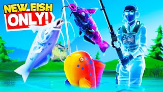 winning using *NEW* fish only... (season 5)