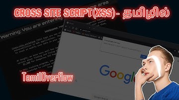 Cross site scripting(xss) - தமிழில் | Hacking tutorial | Tamiloverflow🔴