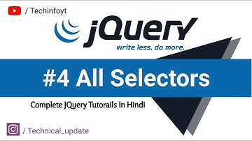 #4 Selectors In Jquery | How to select with JQuery | Complete JQuery Tutorials(Hindi/Urdu)