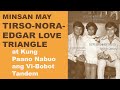 Ang Love Triangle nina Tirso Cruz III , Nora Aunor  at Edgar Mortiz, at Pagbuo sa Vi-Bobot Tandem