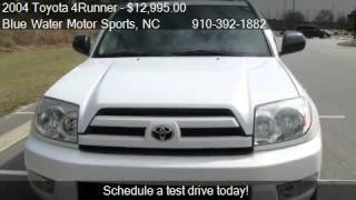 2004 Toyota 4Runner SR5 4WD for sale in Wilmington NC 284