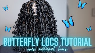 How To: Butterfly Locs 🦋 Over Natural Hair | No Dipping