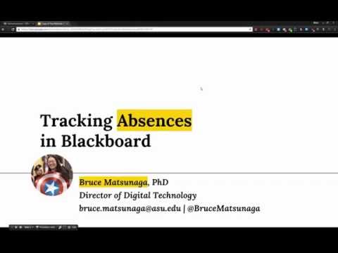 Tracking Absences in Blackboard - ASU English
