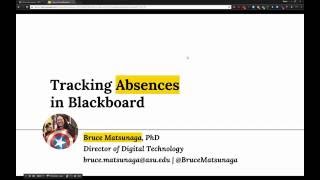 Tracking Absences in Blackboard - ASU English