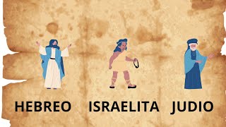 ¿Sabes la DIFERENCIA? Hebreos Israelitas vs. Judíos