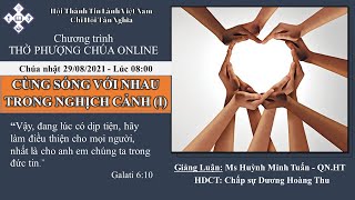 HTTL TÂN NGHĨA - Chương Trình Thờ Phượng Chúa - 29/08/2021