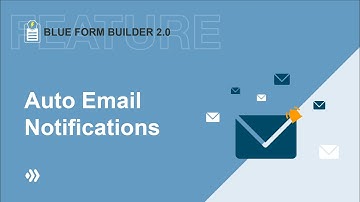 Auto Email Notifications | Blue Form Builder 2 | Magento 2 Form Builder