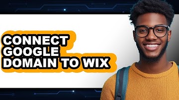 How to Connect Google Domain to Wix - Easy Guide