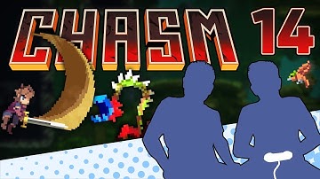 Chasm - PART 14 - Meth Stash Masters - Let
