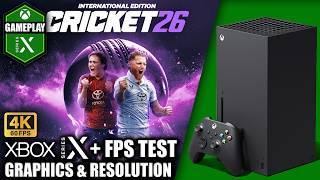 Cricket 26 - Xbox Series X Gameplay + FPS Test