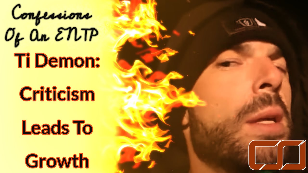 ISFP Ti Demon | Confessions of an ENTP | CS Joseph