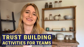 Best trust building activities & exercises for teams