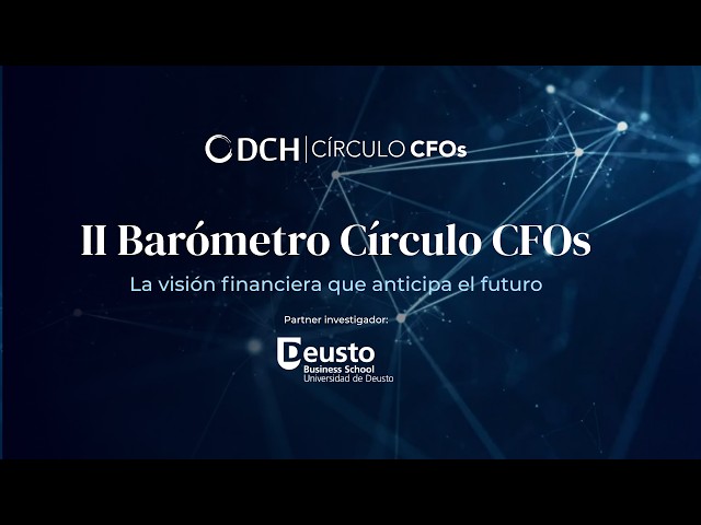 Presentación II Barómetro Círculo CFOs 2026 | La visión de los CFOs sobre la economía española