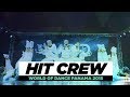 HIT CREW | TEAM DIVISION | World of Dance Panama 2018 | #WODPANAMA2018