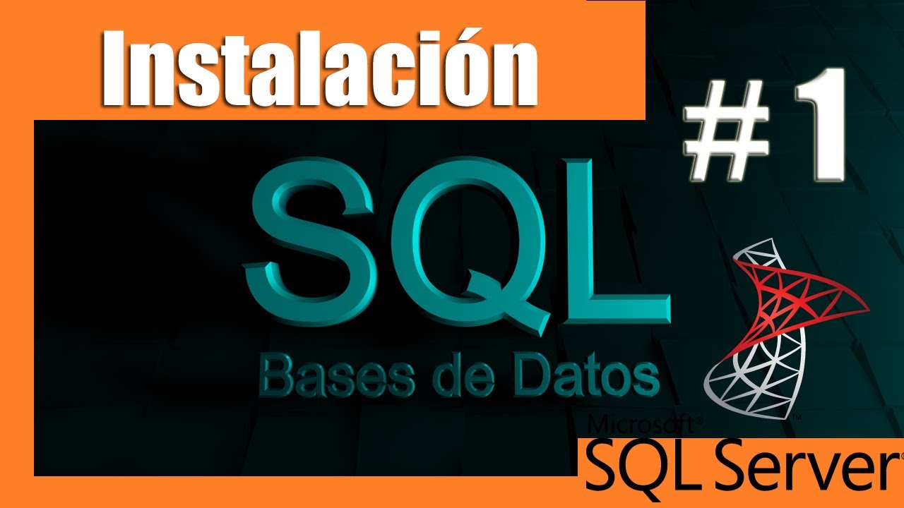 Tutoriales de SQL Server #01 | Instalar SQL server - YouTube