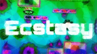 (Mobile) Ecstasy 48-100% [Extreme Demon] by SleyGD | Geometry Dash