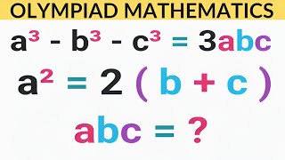 Luxembourg | Math Olympiad Question | You should know this trick | find the value of abc