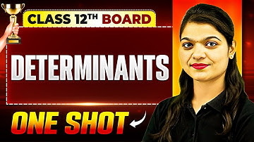 Vijeta 2025 | Determinants One Shot | Maths | Class 12th Boards