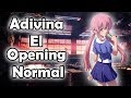 ADIVINA EL OPENING || ANIME || NIVEL: NORMAL || Richi-Kun