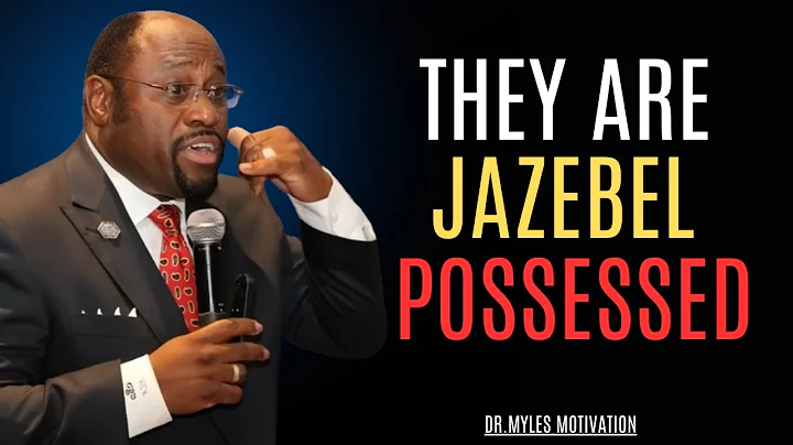 BY DR.MYLES MUNROE! 7 Signs Someone Is Possessed By The Jezebel Spirit