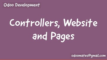 How to Write Controllers And Render WebPage in Odoo