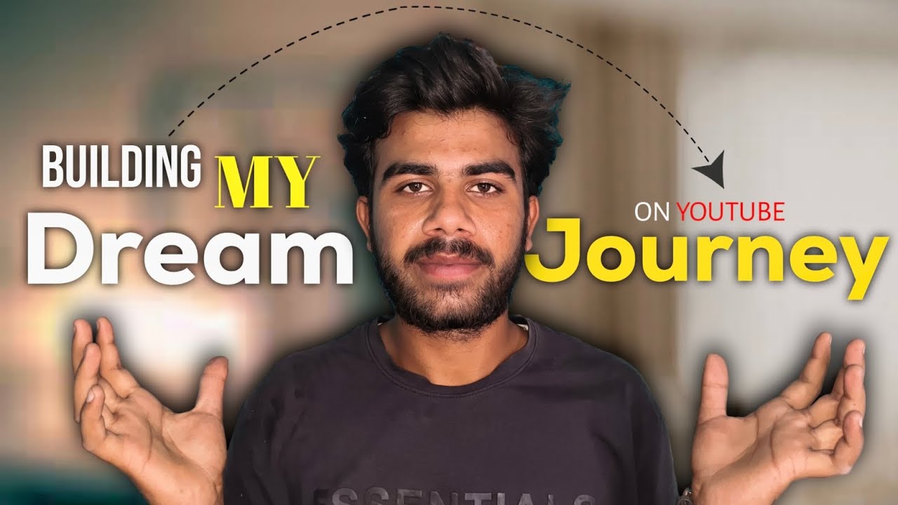 Building my dream on youtube journey - YouTube