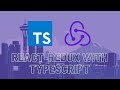 React Redux with TypeScript Crash Course - 2021