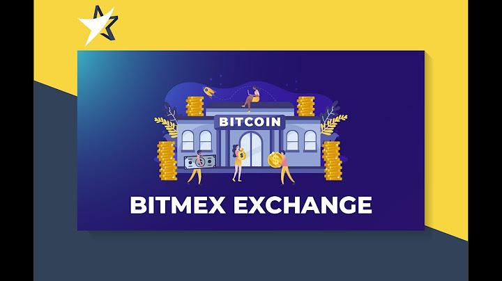 Hướng dẫn giao dịch sàn bitmex