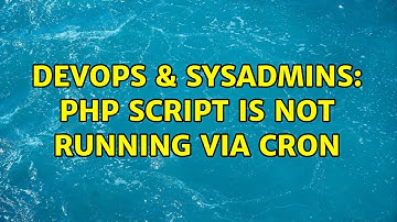 DevOps & SysAdmins: PHP script is not running via cron (2 Solutions!!)