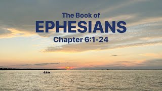 Ephesians 6:1-24 • NLT New Living Translation • with audio, text, sunset and ocean background
