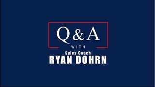 Tips for Selling Against Good Competitors - Ryan Dohrn - Q&A Sales Training Tips and Sales Advice