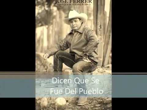 Dicen Que Se Fue Del Pueblo