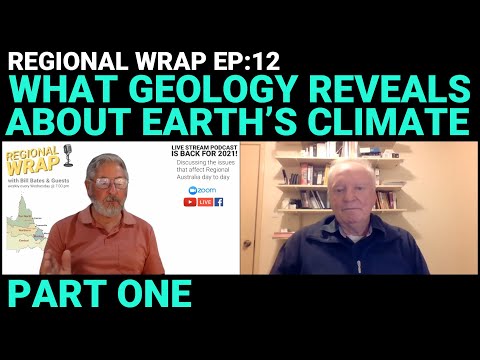 Regional Wrap Ep12: What Geology reveals about Earth’s Climate