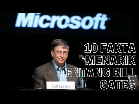 Video: 10 Fakta Menarik Tentang Bill Gates