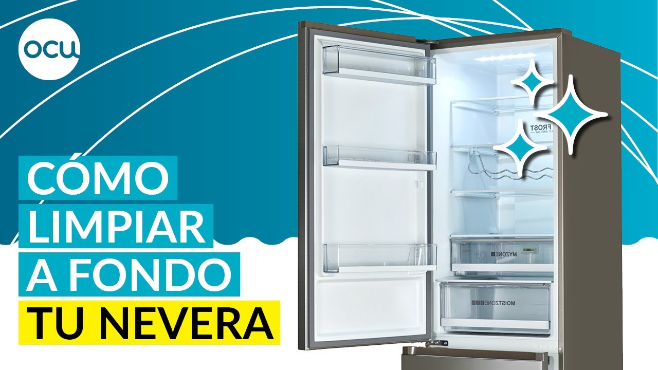 ➡️ Cómo limpiar la nevera, el frigorífico o el refrigerador a