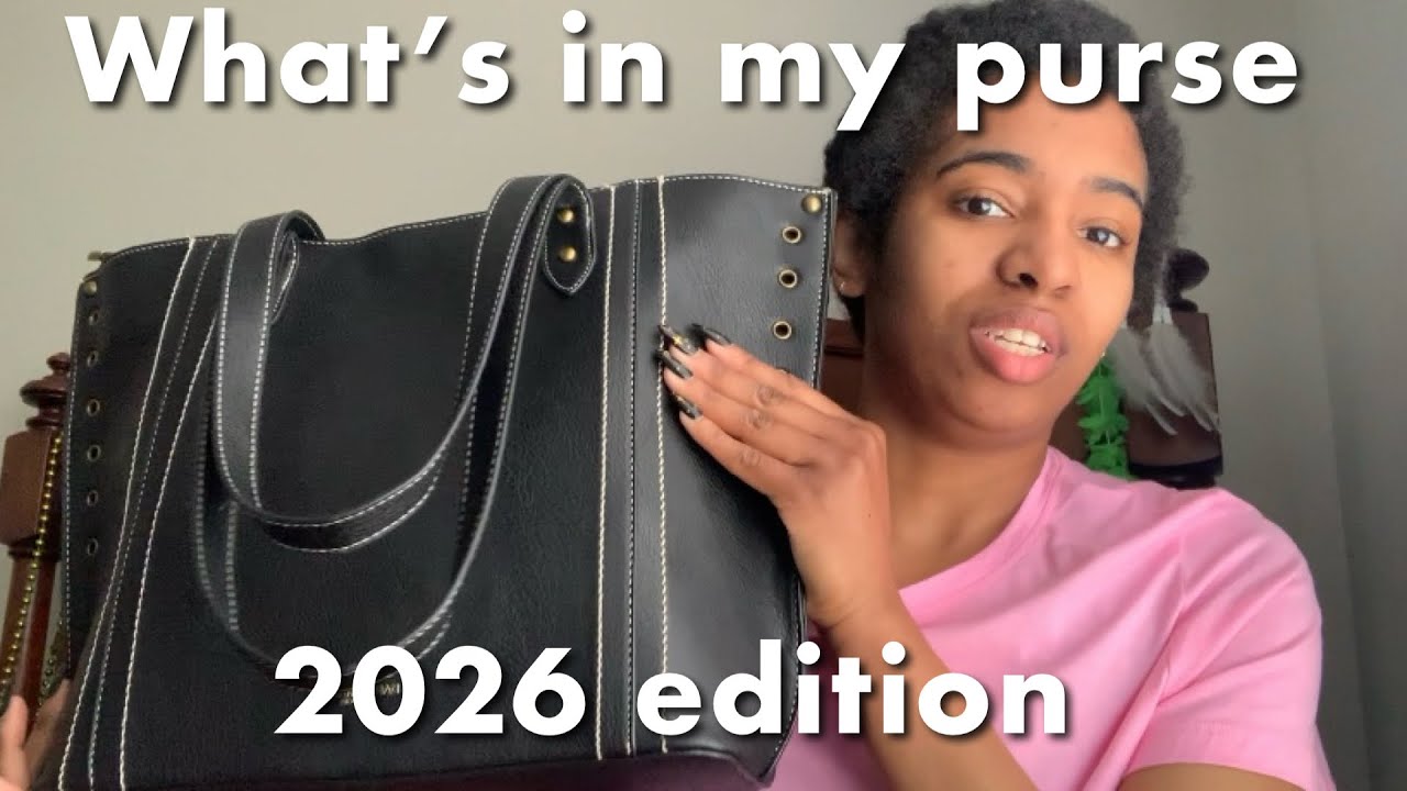 What’s in my purse (2026 edition)