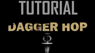 Dagger Hop | Tutorial #2 Básico | Zatruz (Dagger)