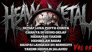Download lagu Best of Heavy Metal, Kumpulan musik Rock indo Terbaru 2026,Vol 05