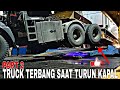 PART2❗TRUCK TERBANG SAAT CUACA BURUK TURUN KAPAL DI PELABUHAN MERAK