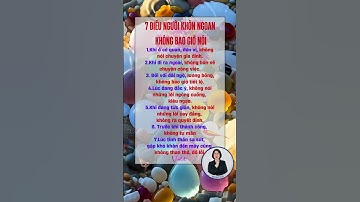 7 Điều Người Khôn Ngoan Không Bao Giờ Nói #violethannguyen #anvui #songhanhphuc #tamtrang