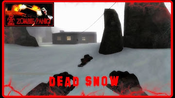 Zombie Panic! Source - Dead Snow (Objective)