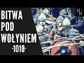 RUSKA RZEŹ Z ZASKOCZENIA  - Bitwa pod Wołyniem (nad Bugiem) 1018