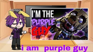 Afton Family Reacts To I Am Purple Guy