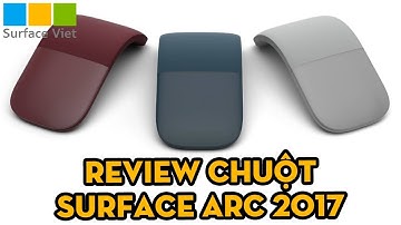 Surface Arc - chuột Surface chính hãng dành cho tất cả laptop | bluetooth 4.0