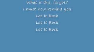 Video thumbnail of "let it rock lyrics"