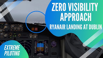 ZERO VISIBILITY Landing at Dublin | Xplane 11 MAX SETTINGS | 737-700U ZiboMod | Extreme Piloting