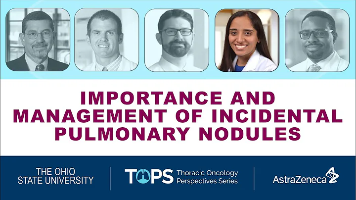 Importance and Management of Incidental Pulmonary Nodules (Dr Pannu)