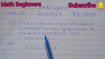 exercise 1.4 Q.10/class 9/chapter 1/number system/mathematics/r.d. sharma/math beginners
